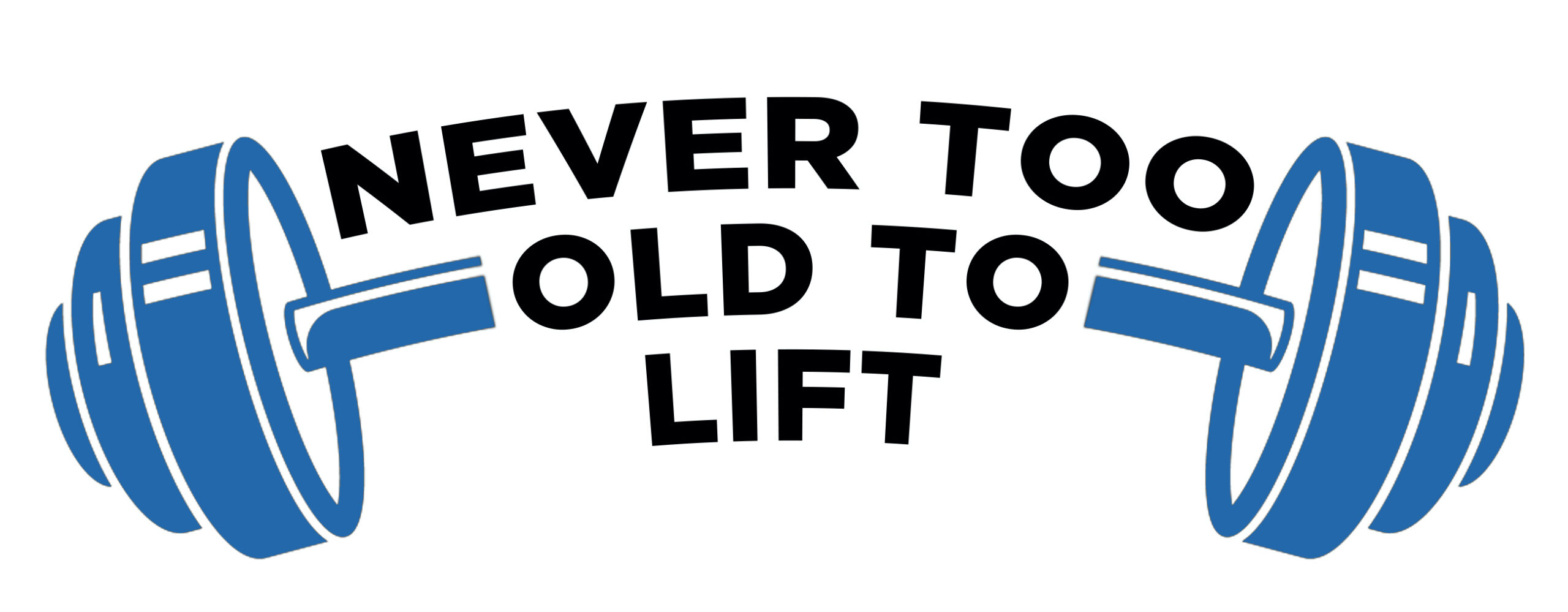 Cropped Never Too Old to Lift Logo